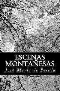 Jose Maria De Pereda - Escenas Montañesas, Häftad. Tillgänglighet: Lägg i varukorg
