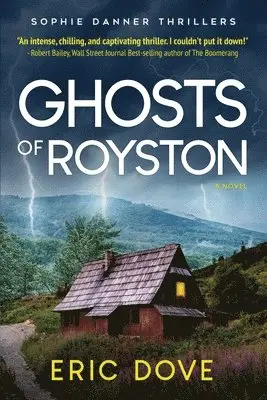 Eric G Dove - Ghosts of Royston - a thriller, Häftad. Tillgänglighet: Lägg i varukorg