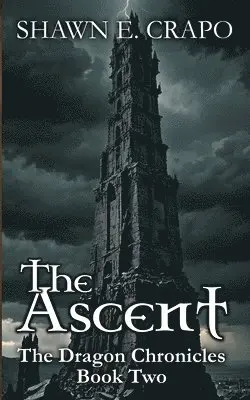 Shawn E Crapo - Ascent, Häftad. Tillgänglighet: Lägg i varukorg