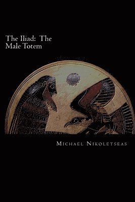 Michael M Nikoletseas - Iliad, Häftad. Tillgänglighet: Tillfälligt slut