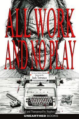 Jack Torrence, Stephen Biro - All work and no play, Häftad. Tillgänglighet: Lägg i varukorg
