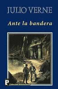 Julio Verne - Ante la bandera, Häftad