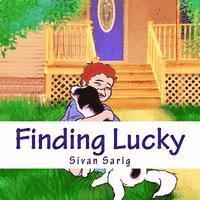 Sivan Sarig - Finding Lucky: A Children's book, Häftad. Tillgänglighet: Lägg i varukorg