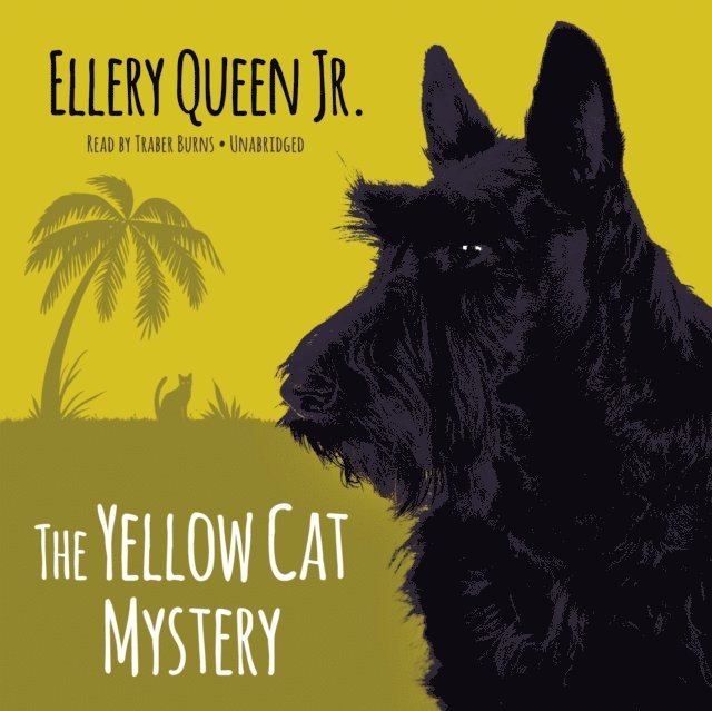 Ellery Queen - Yellow Cat Mystery, Ljudbok