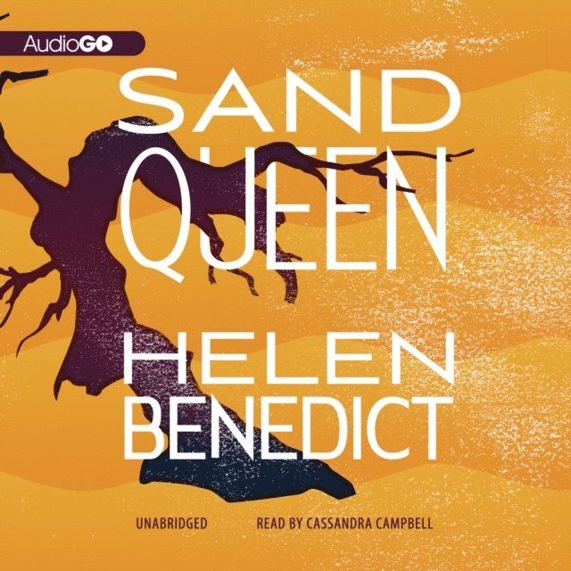 Helen Benedict - Sand Queen, Ljudbok