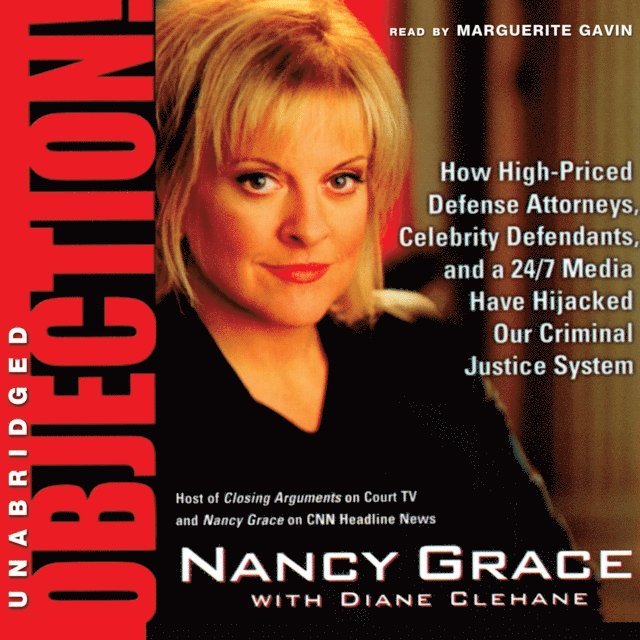 Nancy Grace - Objection!, Ljudbok