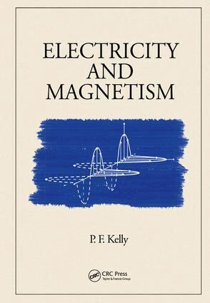 P.F. Kelly - Electricity and Magnetism, E-bok. Tillgänglighet: Lägg i varukorg