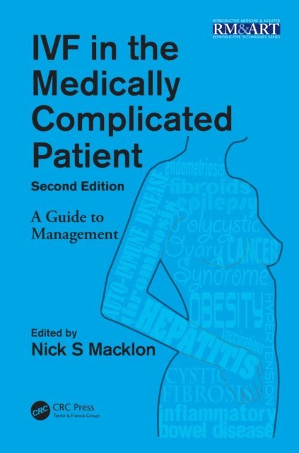 Nick Macklon - IVF in the Medically Complicated Patient, E-bok