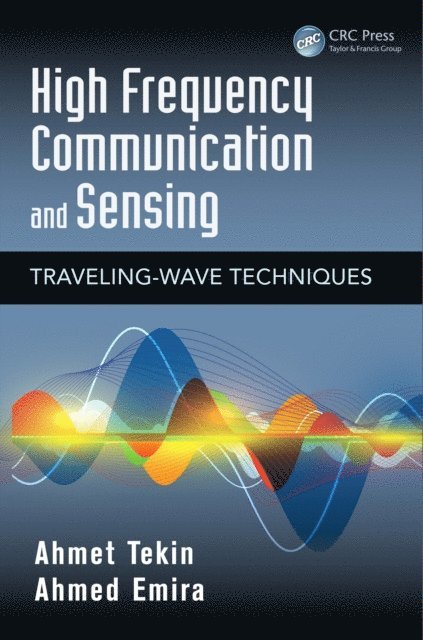Ahmed Emira, Ahmet Tekin - High Frequency Communication and Sensing, E-bok