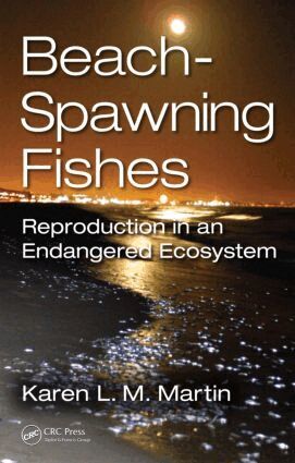 Karen L.M. Martin - Beach-Spawning Fishes, Inbunden
