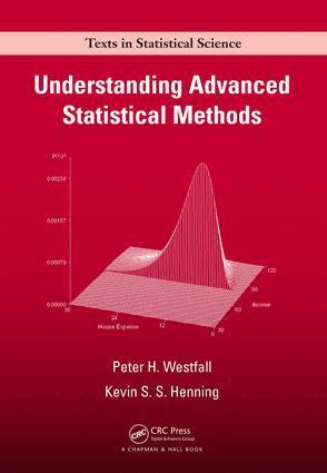 Peter Westfall, Kevin S. S. Henning - Understanding Advanced Statistical Methods, E-bok