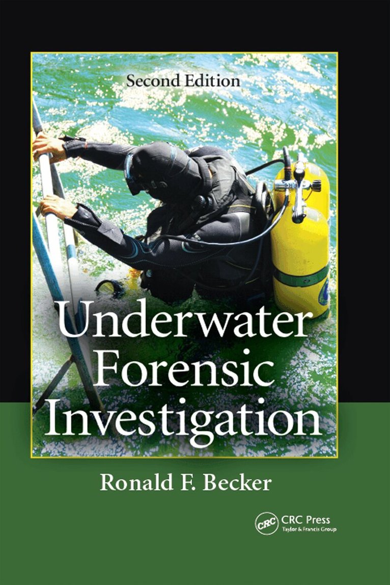Ronald F. Becker - Underwater Forensic Investigation, E-bok. Tillgänglighet: Lägg i varukorg