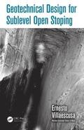 Geotechnical Design for Sublevel Open Stoping
