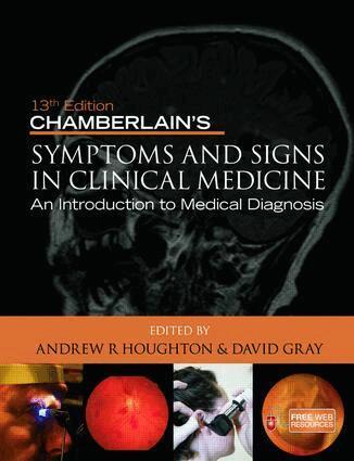 Andrew R Houghton, David Gray - Chamberlain's Symptoms and Signs in Clinical Medicine, An Introduction to Medical Diagnosis, E-bok