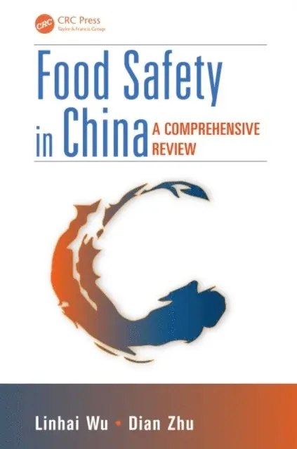 Dian Zhu, Linhai Wu - Food Safety in China, E-bok. Tillgänglighet: Lägg i varukorg