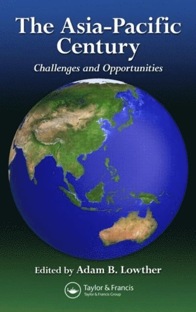 Adam B. Lowther - Asia-Pacific Century, E-bok