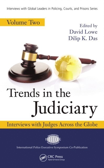 Dilip K. Das, David Lowe - Trends in the Judiciary, E-bok