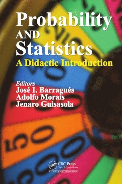 Jenaro Guisasola, Adolfo Morais, JosA(c) I. BarraguA(c)s - Probability and Statistics, E-bok