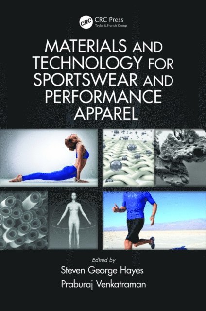 Praburaj Venkatraman, Steven George Hayes - Materials and Technology for Sportswear and Performance Apparel, E-bok