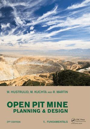 William A. Hustrulid, Mark Kuchta, Randall K. Martin - Open Pit Mine Planning and Design, Two Volume Set & CD-ROM Pack, E-bok