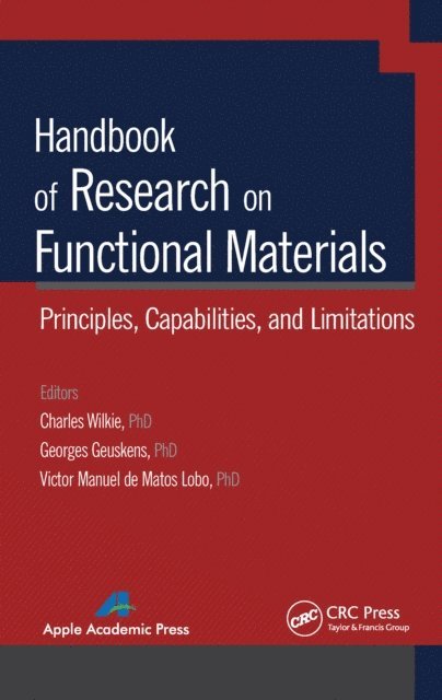Victor Manuel de Matos Lobo, Georges Geuskens, Charles A. Wilkie - Handbook of Research on Functional Materials, E-bok