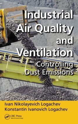 Ivan Nikolayevich Logachev, Konstantin Ivanovich Logachev - Industrial Air Quality and Ventilation, Inbunden