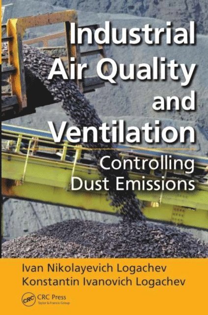 Konstantin Ivanovich Logachev, Ivan Nikolayevich Logachev - Industrial Air Quality and Ventilation, E-bok