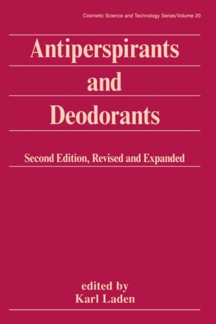 Karl Laden - Antiperspirants and Deodorants, E-bok