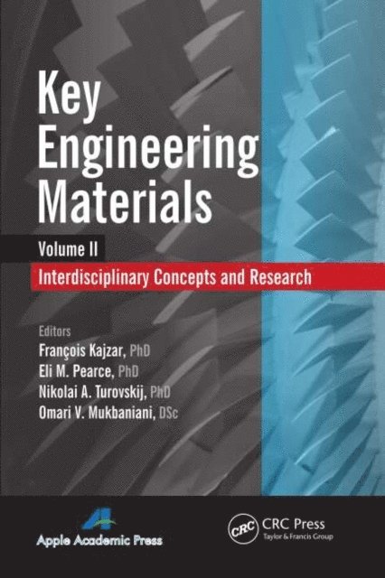 Omari V. Mukbaniani, Nikolai A. Turovskij, Eli M. Pearce, Francois Kajzar - Key Engineering Materials, Volume 2, E-bok