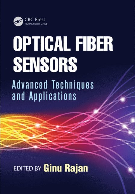 Ginu Rajan - Optical Fiber Sensors, E-bok