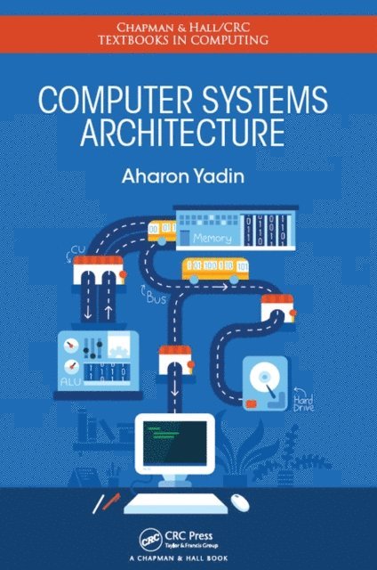 Aharon Yadin - Computer Systems Architecture, E-bok