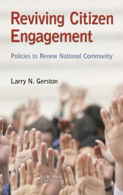 Larry N. Gerston - Reviving Citizen Engagement, E-bok
