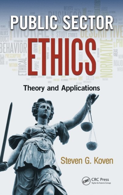 Steven G. Koven - Public Sector Ethics, E-bok