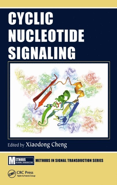 Xiaodong Cheng - Cyclic Nucleotide Signaling, E-bok