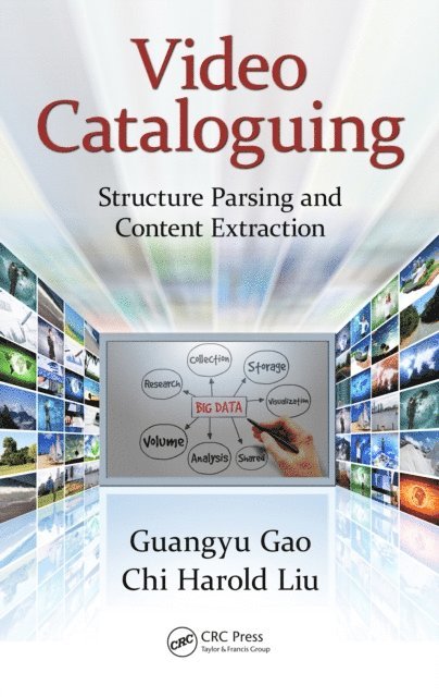 Chi Harold Liu, Guangyu Gao - Video Cataloguing, E-bok