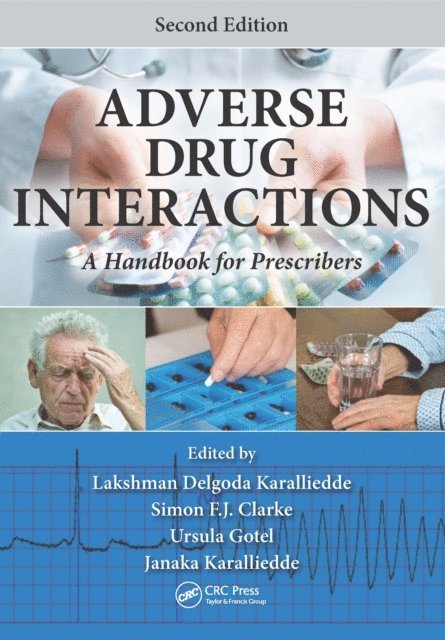 Janaka Karalliedde, Ursula Gotel nee Collignon, Simon Clarke, Lakshman Delgoda Karalliedde - Adverse Drug Interactions, E-bok