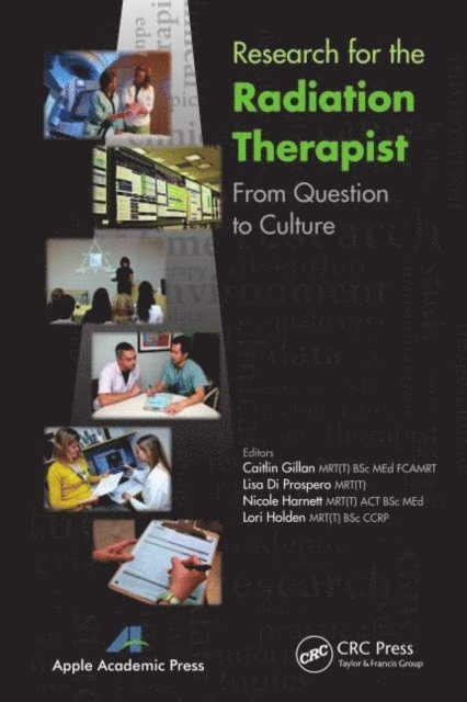 Lori Holden, Nicole Harnett, Lisa DiProspero, Caitlin Gillan - Research for the Radiation Therapist, E-bok. Tillgänglighet: Lägg i varukorg