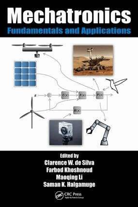 Clarence W. de Silva, Farbod Khoshnoud, Maoqing Li, Saman K. Halgamuge - Mechatronics, E-bok