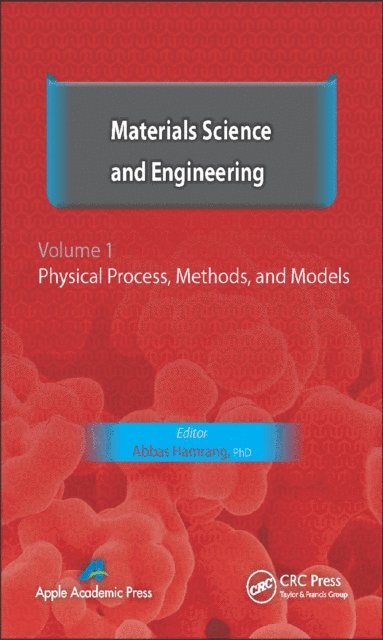 Abbas Hamrang - Materials Science and Engineering. Volume I, E-bok