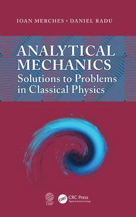 Ioan Merches, Daniel Radu - Analytical Mechanics, E-bok