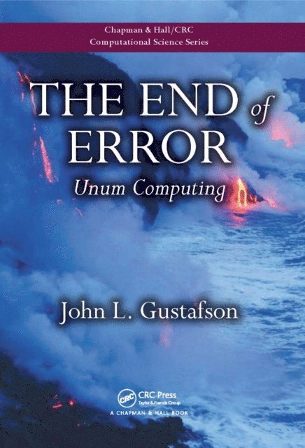 John L. Gustafson - End of Error, E-bok