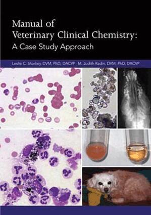 Leslie C. Sharkey, Judith Radin - Manual of Veterinary Clinical Chemistry, E-bok