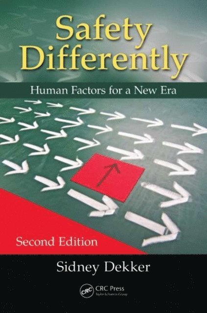 Sidney Dekker - Safety Differently, E-bok
