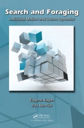 Eugene Kagan, Irad Ben-Gal - Search and Foraging, Inbunden
