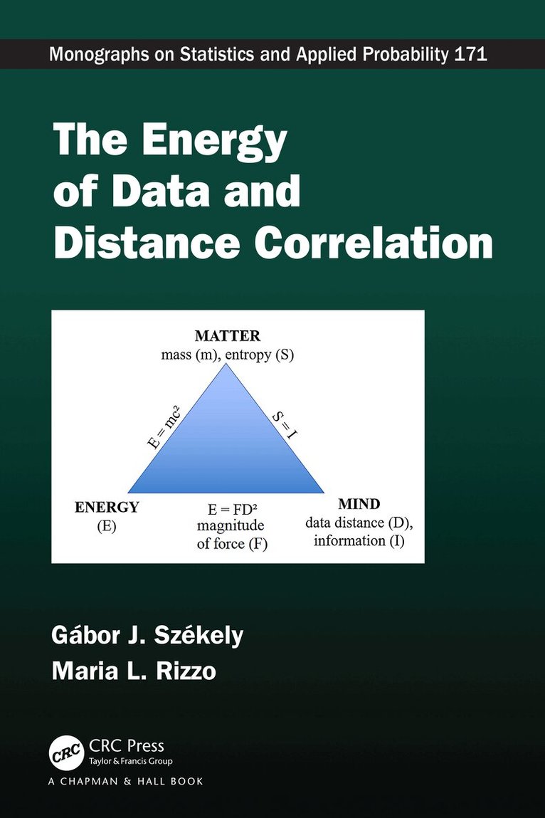 Gábor J. Székely, Maria L. Rizzo - Energy of Data and Distance Correlation, Inbunden