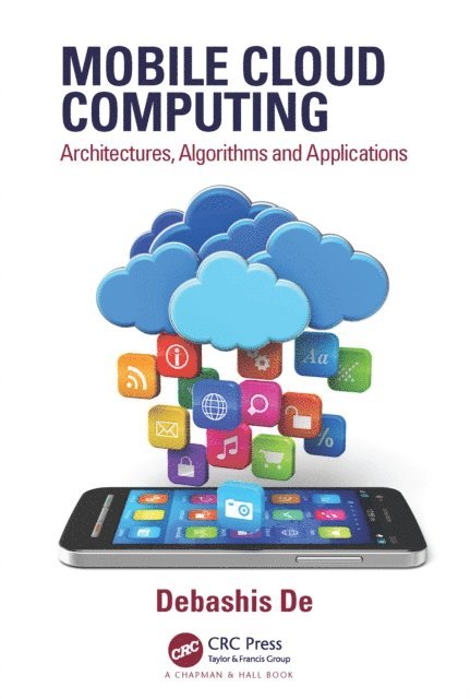 Debashis De - Mobile Cloud Computing, E-bok