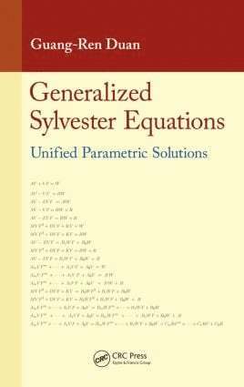 Guang-Ren Duan - Generalized Sylvester Equations, Inbunden. Tillgänglighet: Lägg i varukorg