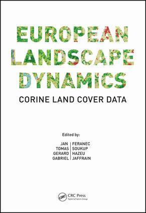 Jan Feranec, Tomas Soukup, Gerard Hazeu, Gabriel Jaffrain - European Landscape Dynamics, Inbunden. Tillgänglighet: Lägg i varukorg