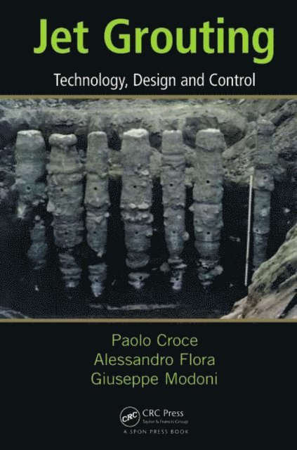 Giuseppe Modoni, Alessandro Flora, Paolo Croce - Jet Grouting, E-bok