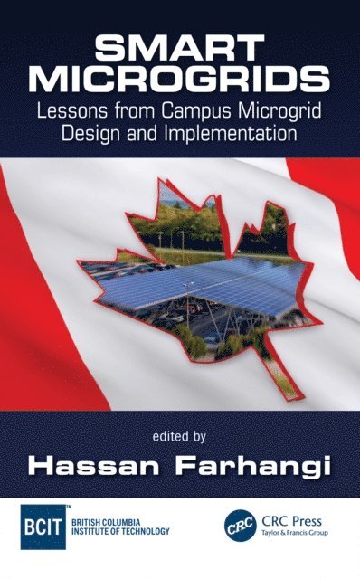 Hassan Farhangi - Smart Microgrids, E-bok